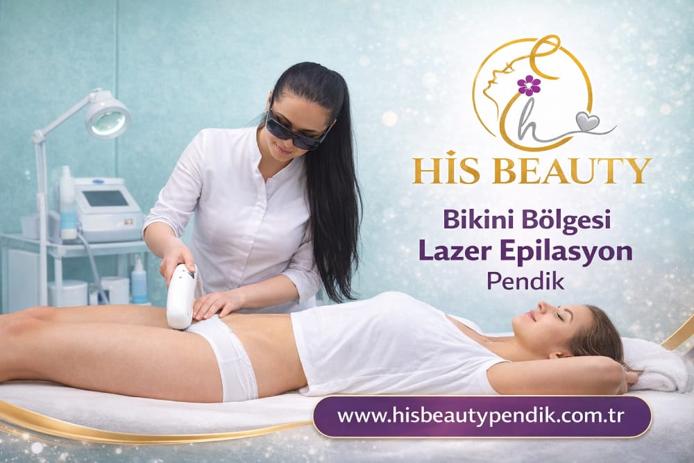 Pendik bikini bölgesi lazer epilasyon hizmeti His Beauty Pendik güzellik merkezinde profesyonel lazer epilasyon uygulaması