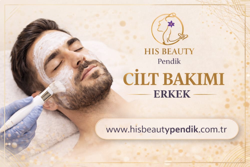 Pendik erkeklere özel cilt bakımı hizmeti His Beauty Pendik profesyonel erkek cilt bakım uygulaması