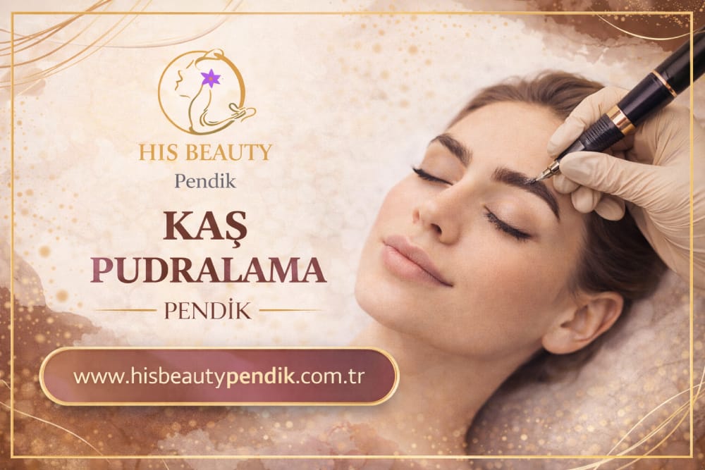 Pendik His Beauty’de uzman ekip tarafından uygulanan profesyonel kaş pudralama hizmeti