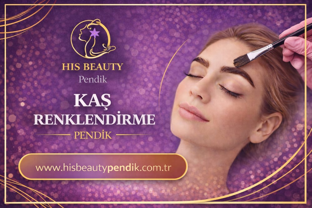 Pendik’te His Beauty merkezinde uygulanan profesyonel kaş renklendirme hizmeti sırasında yapılan işlem
